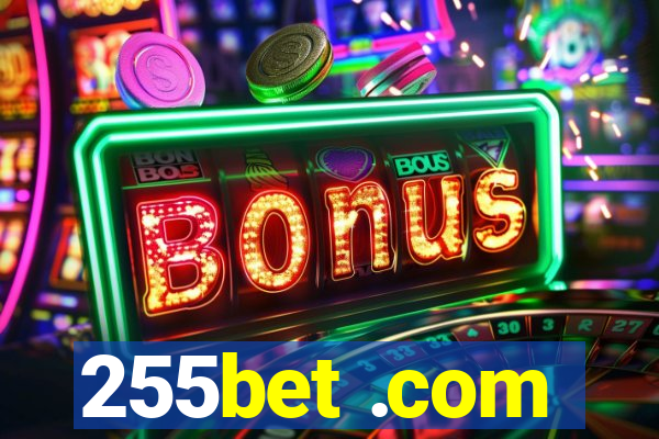 255bet .com